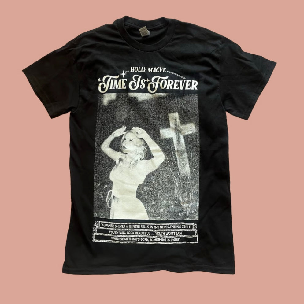 TIME IS FOREVER SHIRT